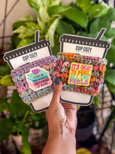 Load image into Gallery viewer, It’s Okay to Feel All the Feels Cup Cozy