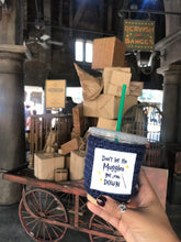 Load image into Gallery viewer, Don’t Let ’Em Get You Down Cozy