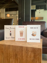 Load image into Gallery viewer, You’re the Caramel to my Frappe Greeting Card