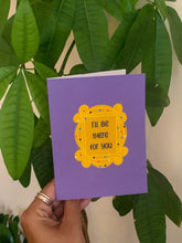 Load image into Gallery viewer, I’ll Be There For You Friends Greeting Card