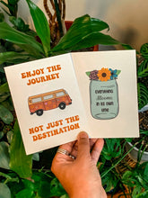 Load image into Gallery viewer, Enjoy the Journey Not Just The Destination Greeting Card