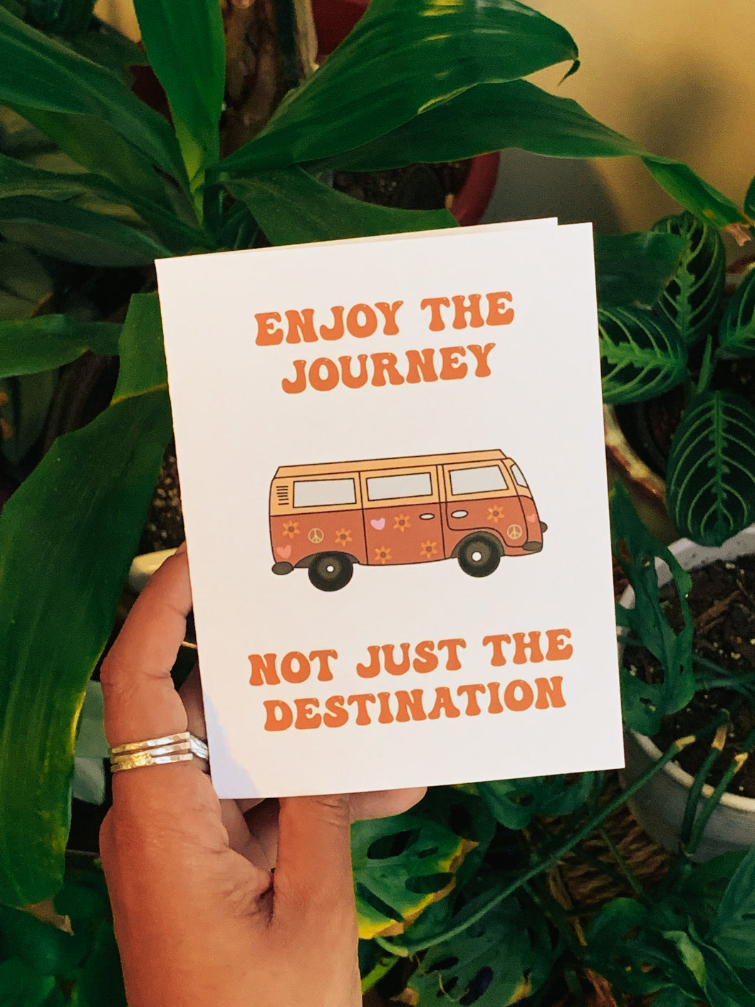 Enjoy the Journey Not Just The Destination Greeting Card